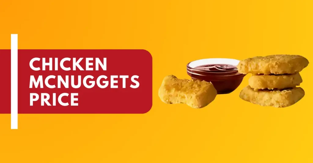 McDonald's Chicken McNuggets Price