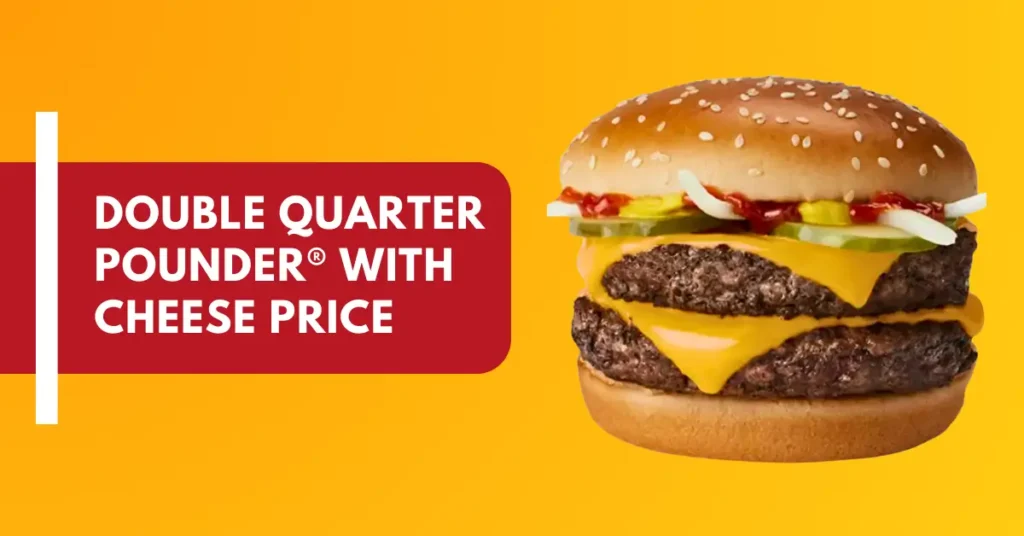 Double Quarter Pounder with Cheese Price