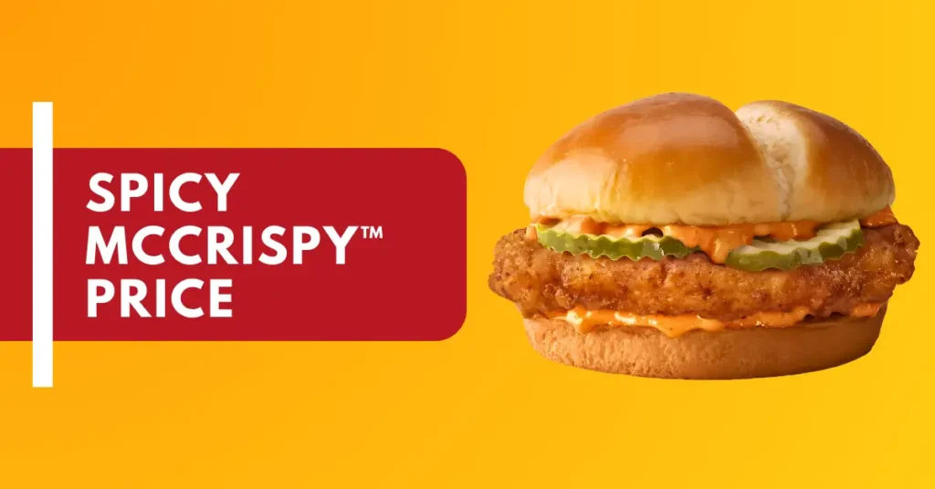 McDonald's Spicy McCrispy Price